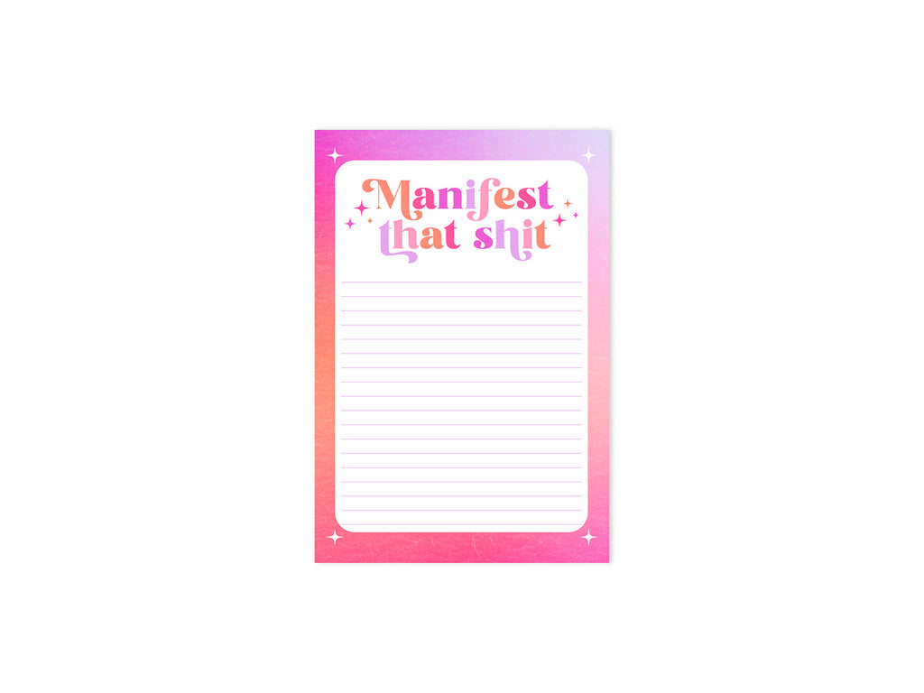 Image shows a notepad on a white background. The notepad has a pink and purple ombre aura background, with twinkling stars in each corner. The center is white with purple lines to take notes. At the top it says "Manifest that shit" in a vintage inspired lettering style in various shades of pink, purple, and orange to match the ombre background. A perfect place to take note of your dreams and desires. Lovely bohemian, magical stationery.